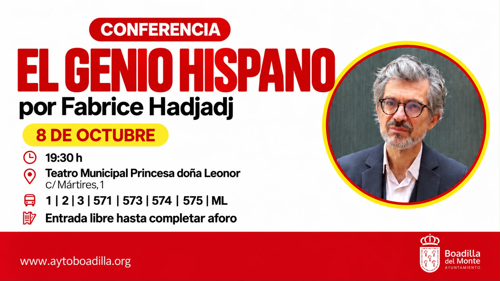 BOADILLA ACOGERÁ LA CONFERENCIA “EL GENIO HISPANO”, DE FABRICE HADJADJ, CON MOTIVO DE LA HISPANIDAD