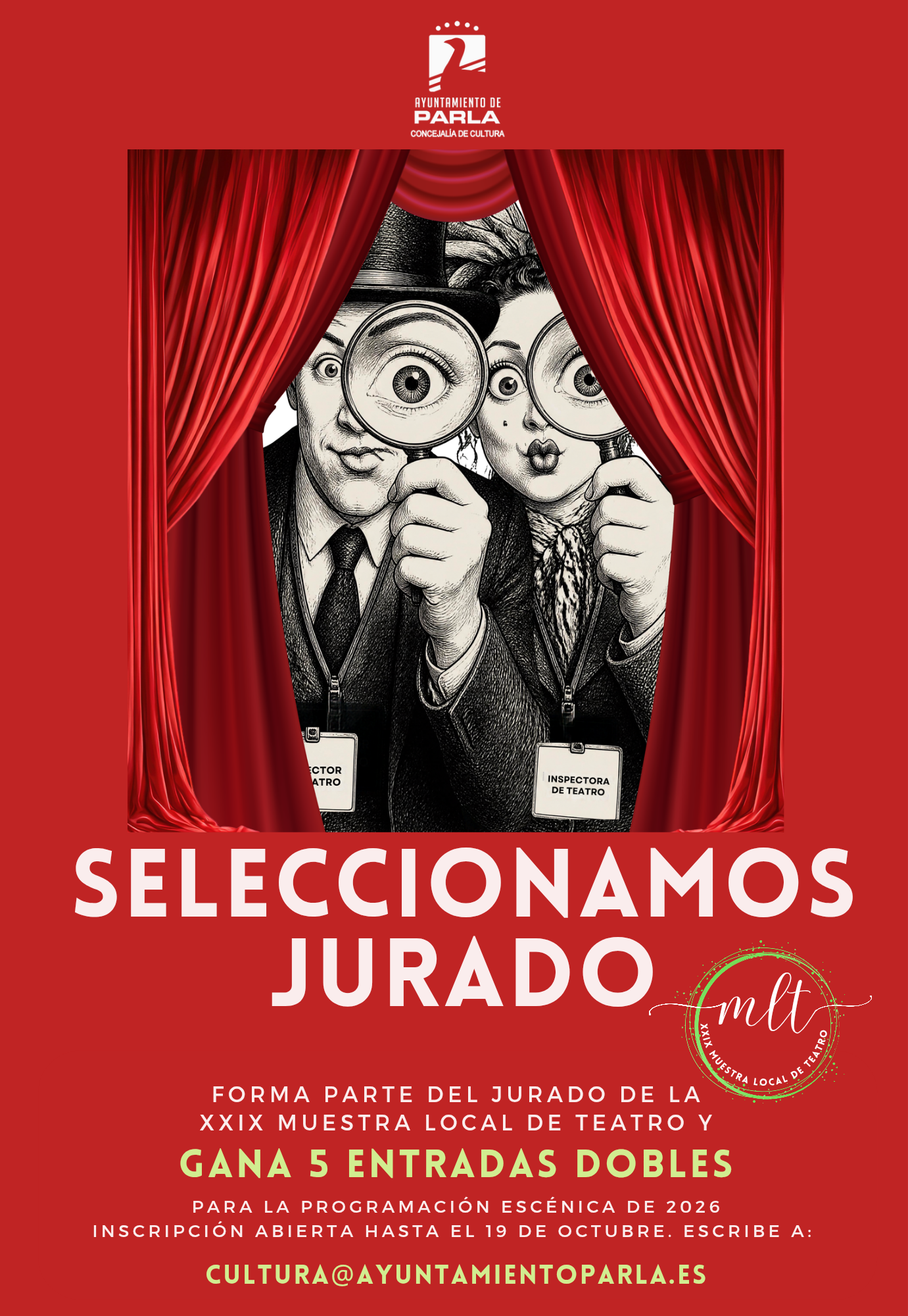EL AYUNTAMIENTO DE PARLA ANIMA A SER JURADO DE LA XXIX MUESTRA LOCAL DE TEATRO