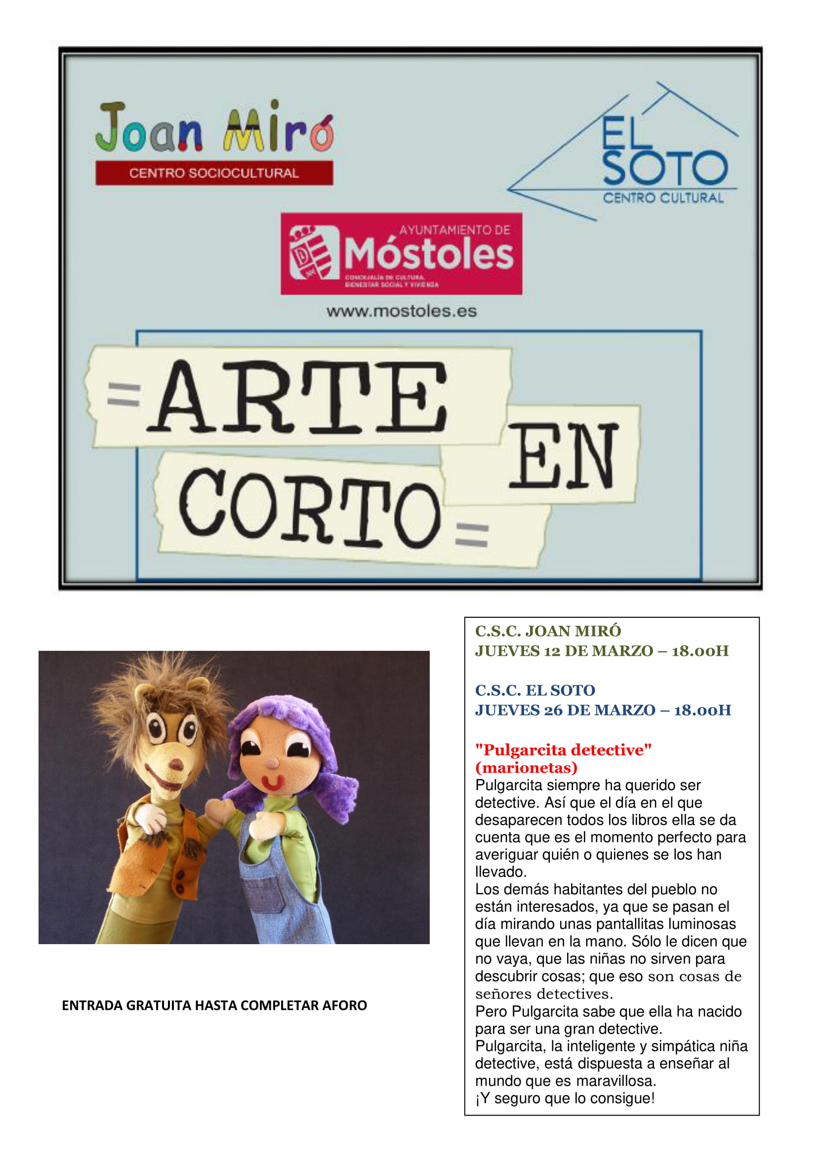 Texto Alternativo: El Centro Sociocultural Joan Miró presenta un espectáculo de marionetas dentro de ‘Arte en Corto’