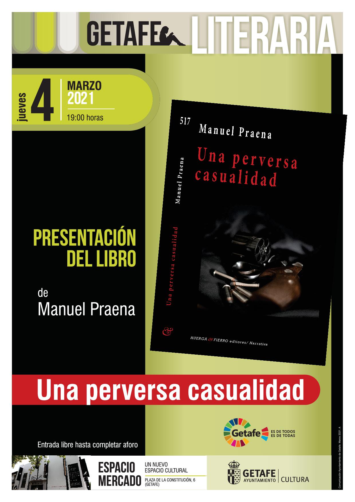Texto Alternativo: Presentación del libro “Una perversa casualidad”, de Manuel Praena