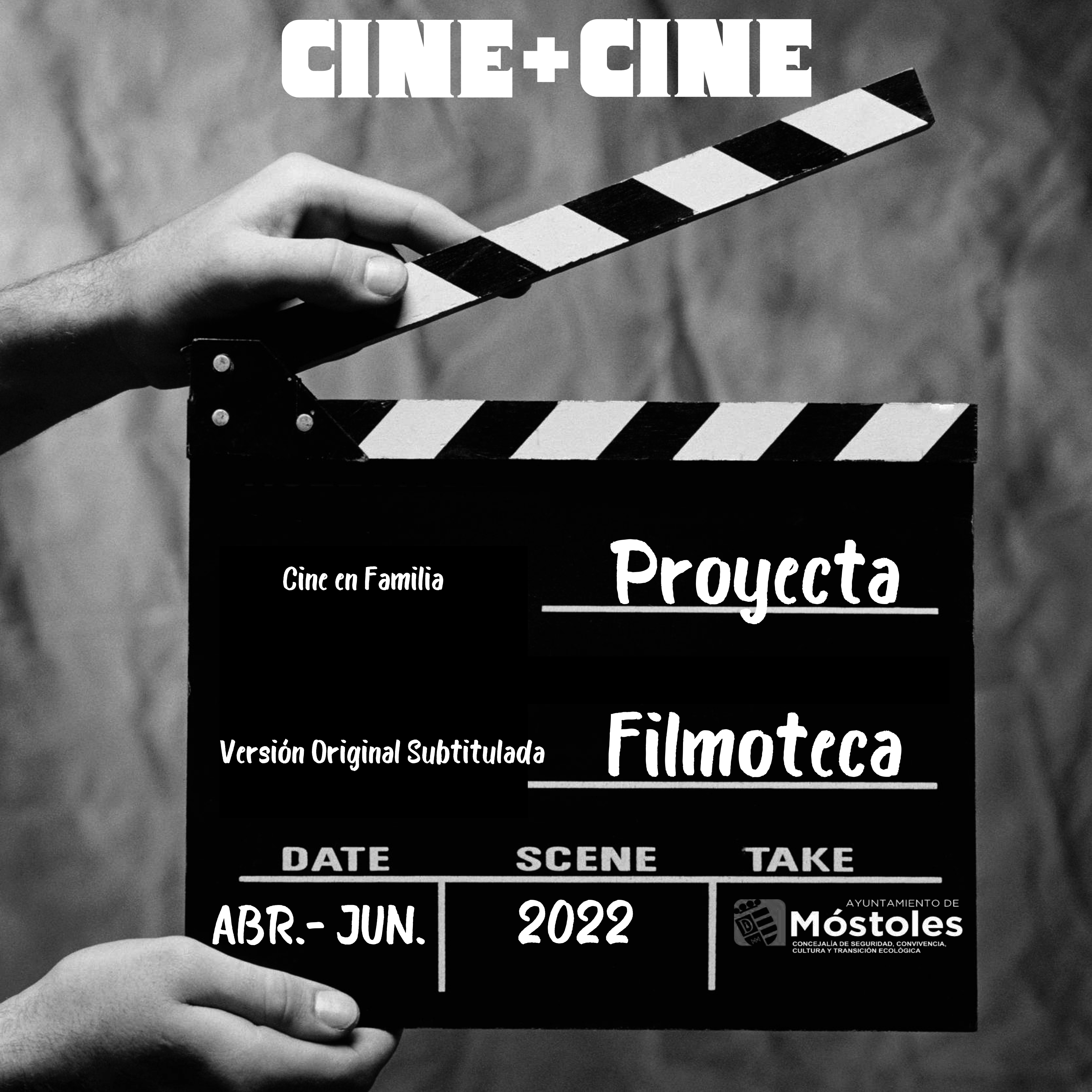 Texto Alternativo: Cine + Cine presenta la programación de Móstoles para primavera