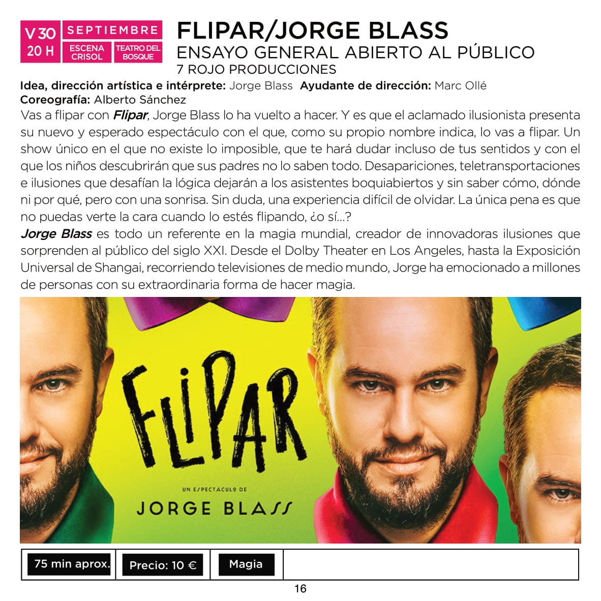 Texto Alternativo: El ilusionista Jorge Blass presentará en Móstoles un ensayo general abierto al público de su nuevo espectáculo Flipar