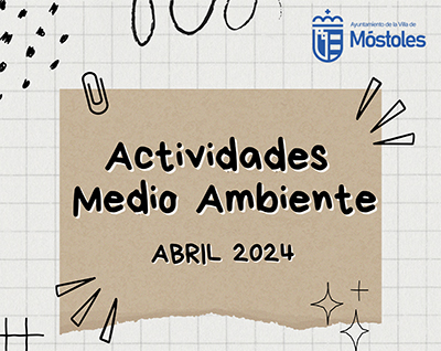 Texto Alternativo: Un total de 15 actividades y talleres en Móstoles para concienciar sobre el medioambiente
