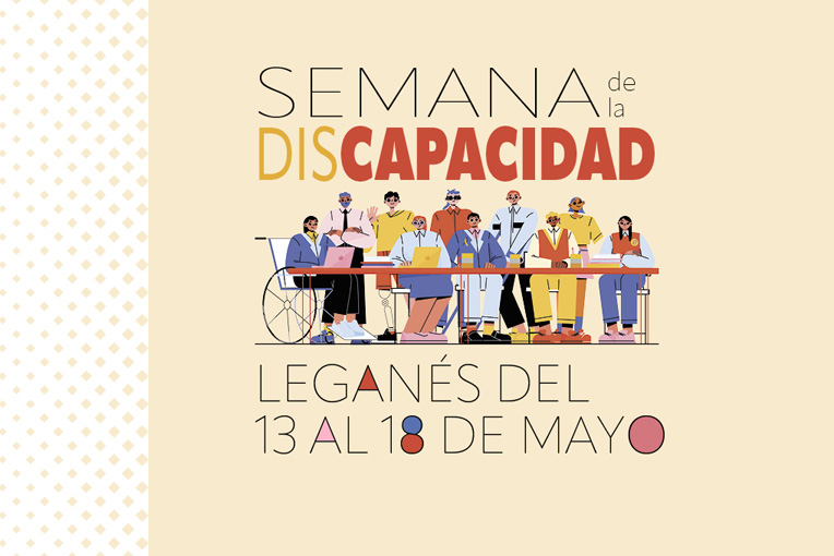 Texto Alternativo: Leganés celebra la Semana de la Discapacidad del 13 al 18 de mayo con cerca de 40 actividades&nbsp;