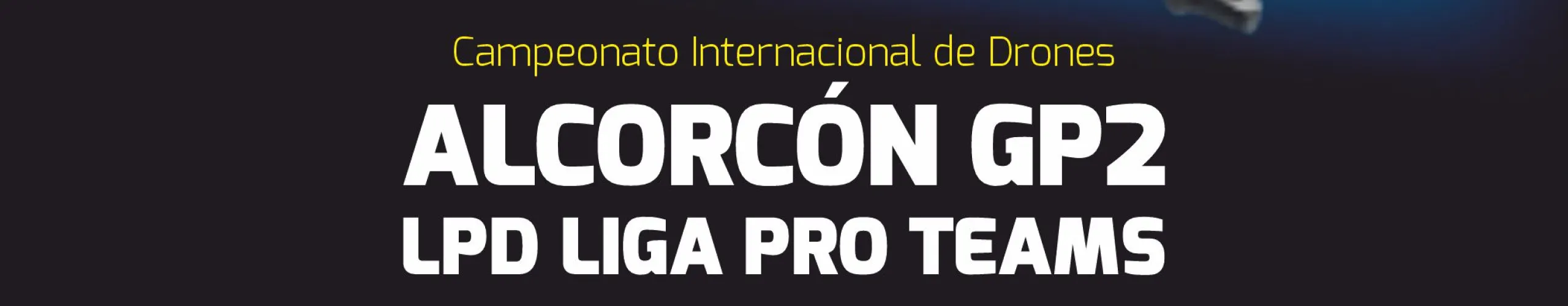 Texto Alternativo: El polideportivo Santo Domingo acoge este fin de semana la Liga Pro-Teams Drones LDP, el campeonato internacional de drones profesionales