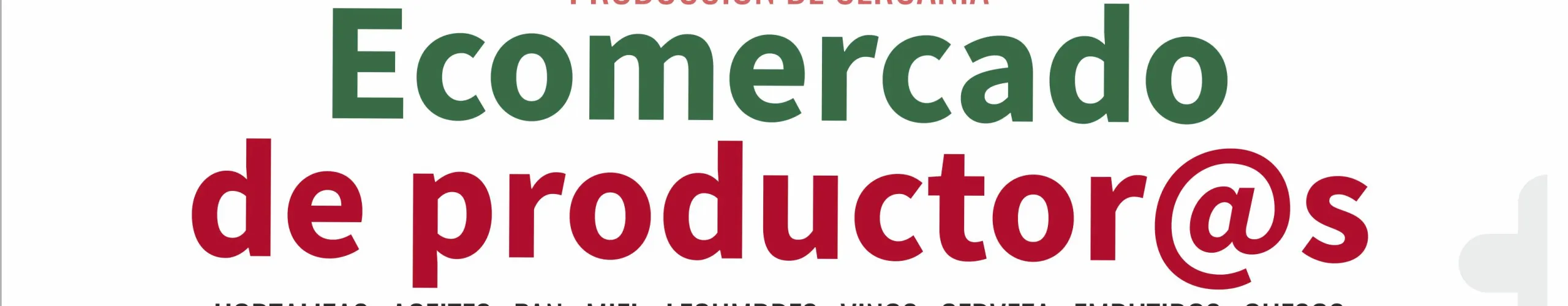 Texto Alternativo: Fomentar el consumo responsable y apoyar el comercio local, claves del Ecomercado que se celebrará el 10 de noviembre en la calle Pablo Picasso