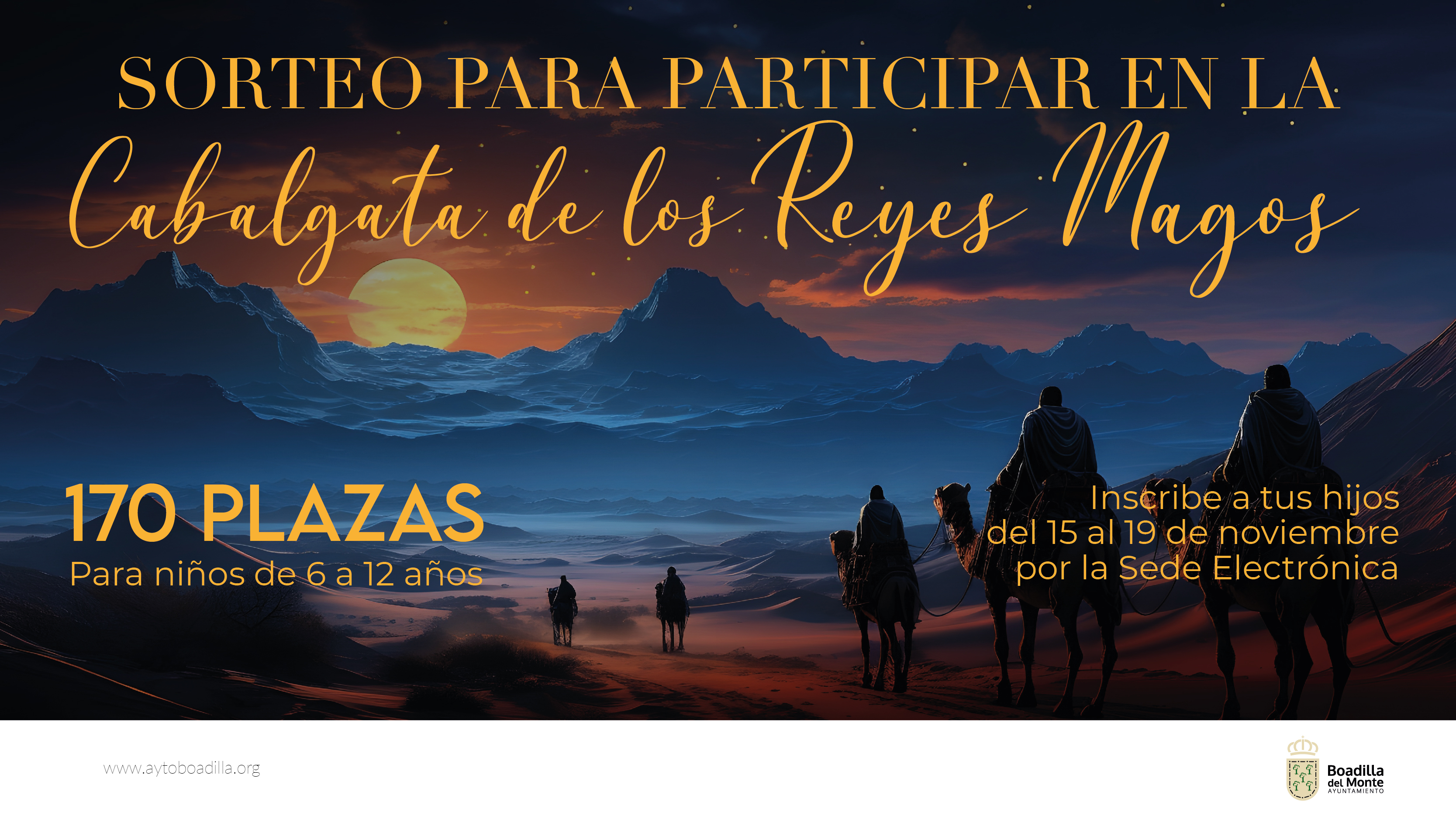 Texto Alternativo: Del 15 al 19 de noviembre se puede realizar la inscripción para el sorteo de participación en la Cabalgata de Reyes