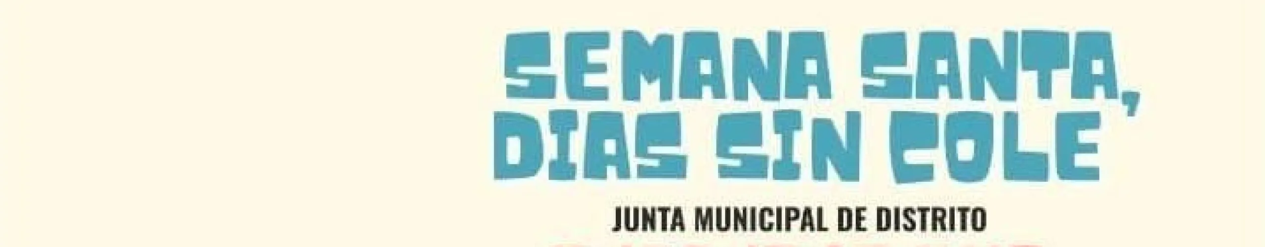 Texto Alternativo: ‘Semana Santa, días sin cole’, actividades para las familias de Alcorcón en la Junta Municipal de Distrito del Ensanche Sur